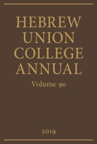 Cover Hebrew Union College Annual Volume 90 (2019)