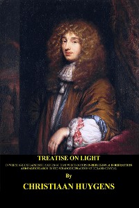 Cover Treatise on light (Illustrated and Translated)