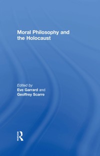 Cover Moral Philosophy and the Holocaust