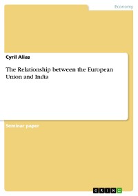 Cover The Relationship between the European Union and India