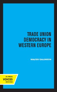 Cover Trade Union Democracy in Western Europe