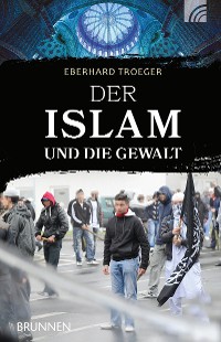 Cover Der Islam und die Gewalt