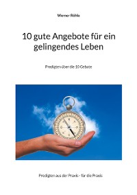 Cover 10 gute Angebote für ein gelingendes Leben