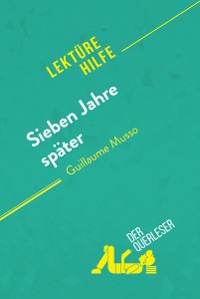 Cover Sieben Jahre später von Guillaume Musso (Lektürehilfe)