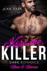 Cover Kiss Me Killer: Nina & Roman