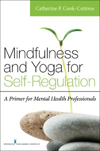 Cover Mindfulness and Yoga for Self-Regulation