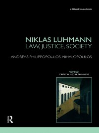 Cover Niklas Luhmann: Law, Justice, Society