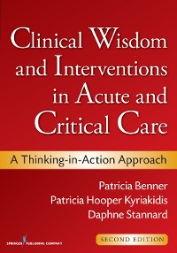 Cover Clinical Wisdom and Interventions in Acute and Critical Care