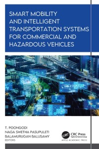 Cover Smart Mobility and Intelligent Transportation Systems for Commercial and Hazardous Vehicles