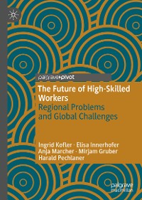 Cover The Future of High-Skilled Workers