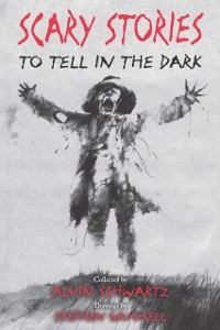 Cover Scary Stories to Tell in the Dark