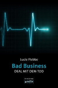 Cover Bad Business. Deal mit dem Tod