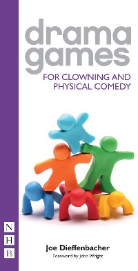 Cover Drama Games for Clowning and Physical Comedy