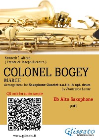 Cover Eb Alto Sax Part of "Colonel Bogey" for Saxophone Quartet