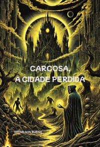 Cover Carcosa, A Cidade Perdida