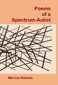 Cover Poems of a Spectrum-Autist