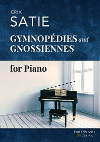 Cover 3 Gymnopédies and 6 Gnossiennes for Piano