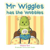 Cover Mr Wiggles Has the Wobbles