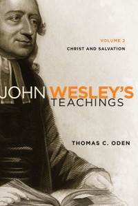 Cover John Wesley's Teachings, Volume 2