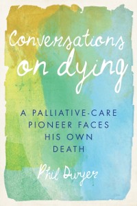 Cover Conversations on Dying