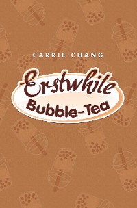 Cover Erstwhile Bubble-Tea