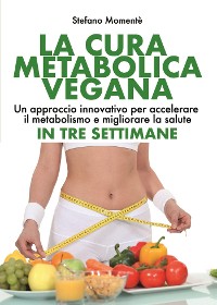 Cover La Cura Metabolica Vegana