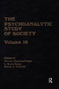 Cover The Psychoanalytic Study of Society, V. 10