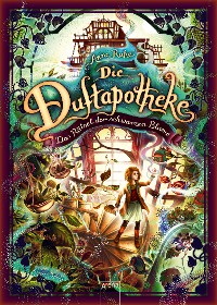 Cover Die Duftapotheke (2). Das Rätsel der schwarzen Blume