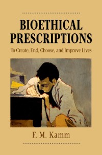 Cover Bioethical Prescriptions