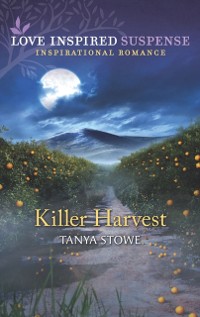 Cover Killer Harvest (Mills & Boon Love Inspired Suspense)