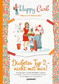 Cover Happy Carb: Diabetes Typ 2 – nicht mit mir!