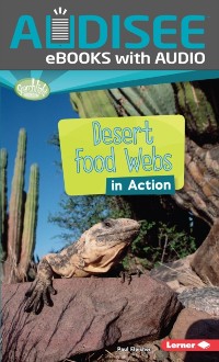 Cover Desert Food Webs in Action