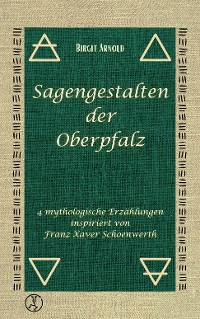 Cover Sagengestalten der Oberpfalz