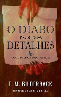 Cover O Diabo Nos Detalhes - Um Conto Do Condado De Sardis