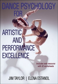 Cover Dance Psychology for Artistic and Performance Excellence
