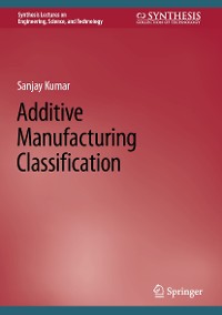 Cover Additive Manufacturing Classification