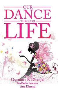 Cover Our Dance Through Life (Vol 2)