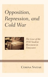 Cover Opposition, Repression, and Cold War