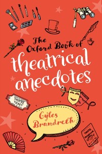 Cover Oxford Book of Theatrical Anecdotes