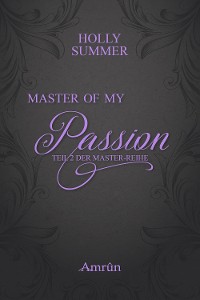 Cover Master of my Passion (Master-Reihe Band 2)