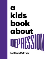 Cover A Kids Book About Depression