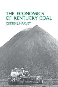 Cover The Economics of Kentucky Coal