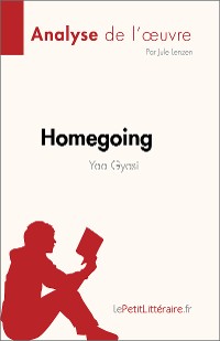 Cover Homegoing de Yaa Gyasi (Analyse de l'œuvre)