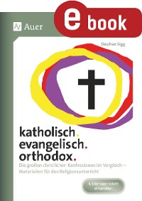 Cover katholisch. evangelisch. orthodox