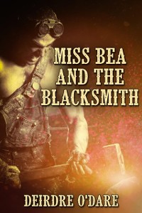 Cover Miss Bea and the Blacksmith