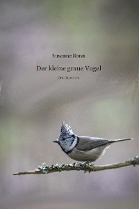 Cover Der kleine graue Vogel