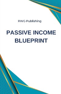 Cover Passive Income Blueprint