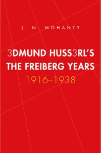 Cover Edmund Husserl's Freiburg Years