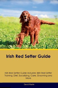 Cover Irish Red Setter Guide  Irish Red Setter Guide Includes