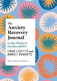 Cover The Anxiety Recovery Journal